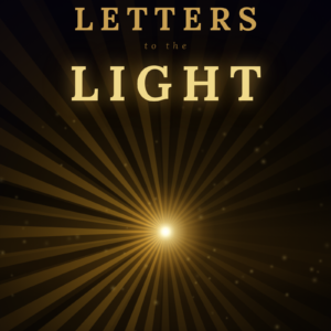 Letters to the Light